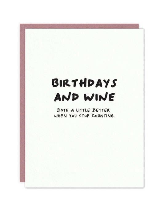 Birthdays and wine