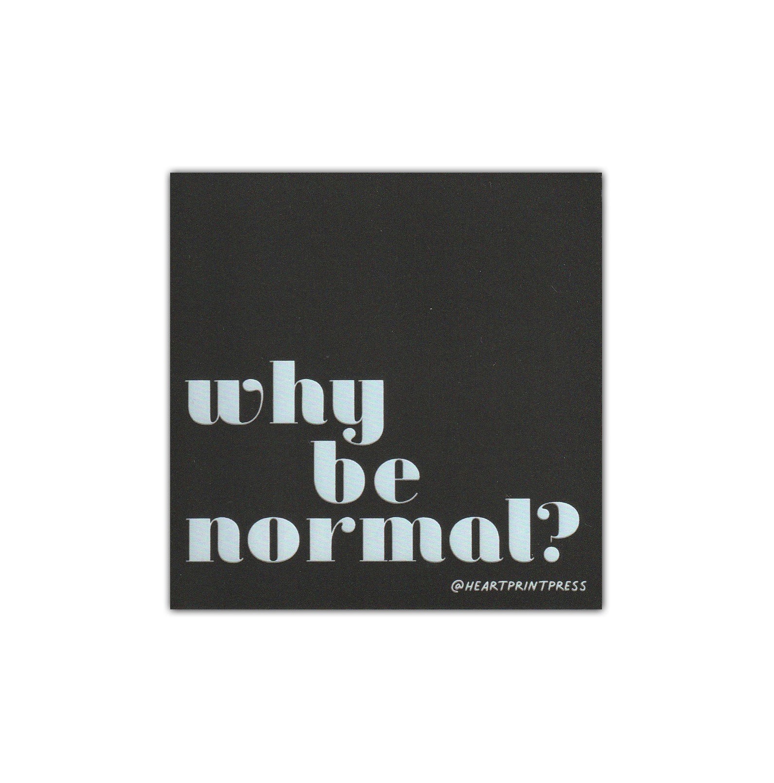 Normal State Sticker